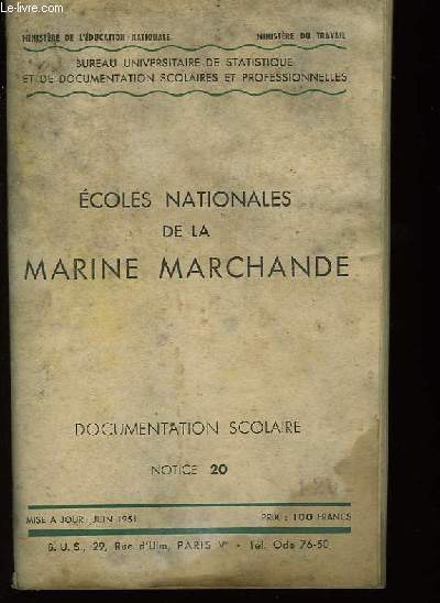 Ecoles Nationales de la Marine Marchande. Documentation Scolaire Notice 20