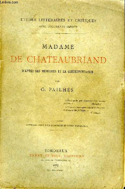 Madame de Chateaubriand, d'aprs ses mmoires et sa correspondance.