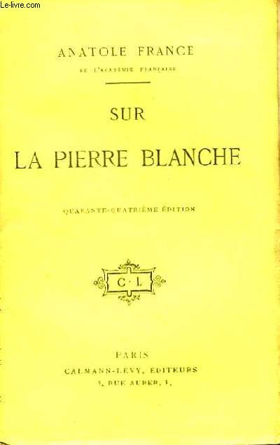 Sur la Pierre Blanche.