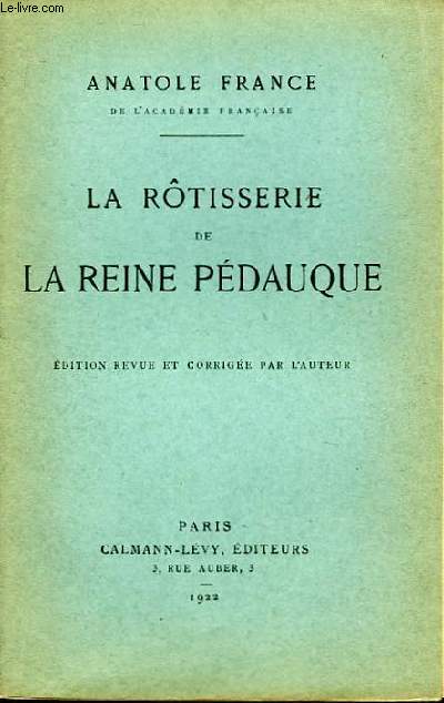 La Rtisserie de la Reine Pdauque.