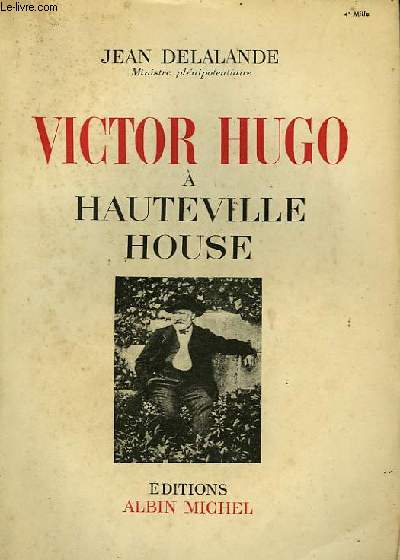 Victor Hugo  Hauteville House.