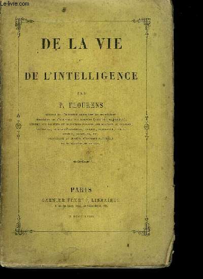 De la vie et de l'intelligence