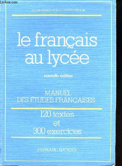 Le franais au lyce.