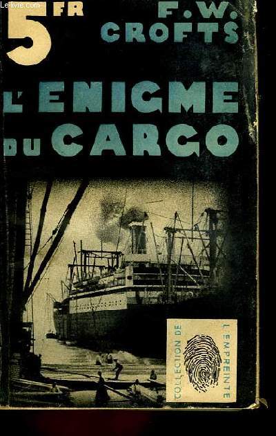 L'nigme du cargo.