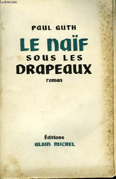Le Naf sous les drapeaux