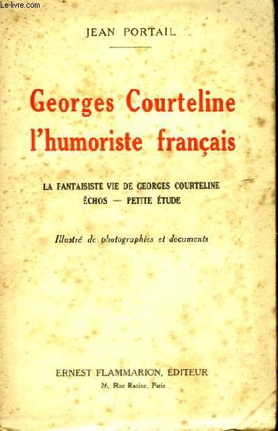 Georges Courteline l'humoriste franais.