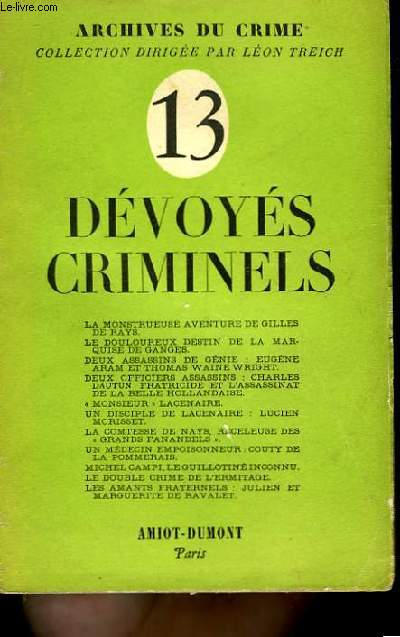 Archives du Crime N°13 : Dévoyés criminels.