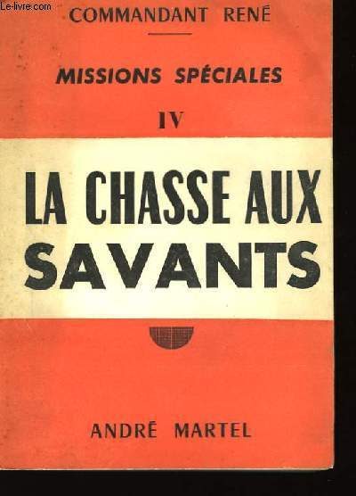 Missions Spciales NIV : La Chasse aux Savants.