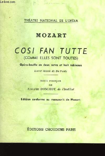 Cosi Fan Tutte (Comme elles sont toutes)