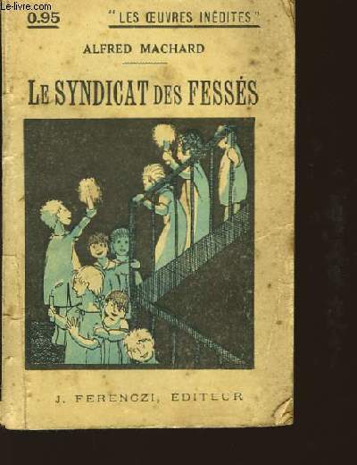 Le Syndicat des Fesss.