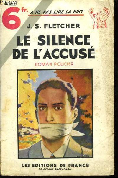 Le silence de l'accus.