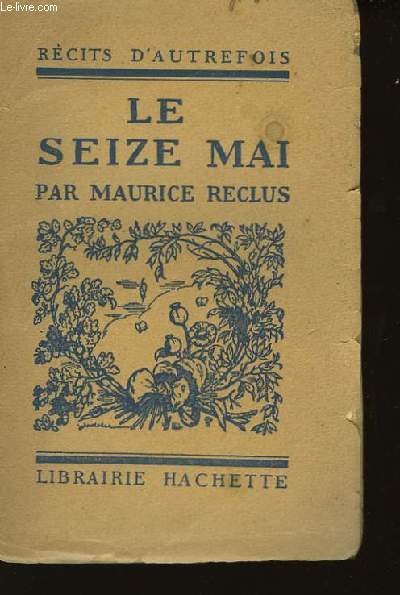 Le Seize Mai