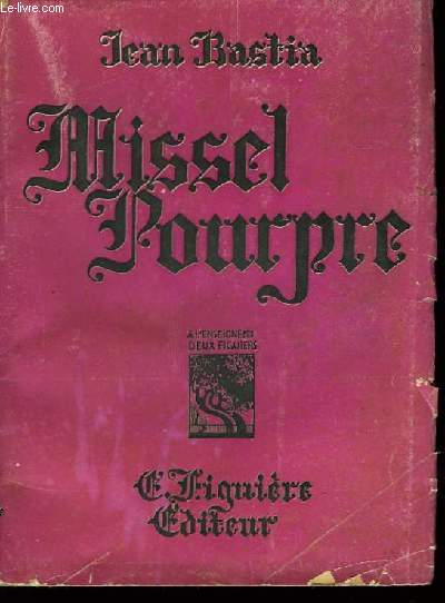 Missel Pourpre.