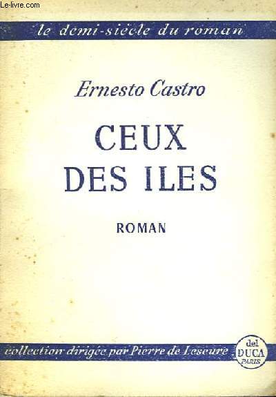 Ceux des les (Los Isleros)