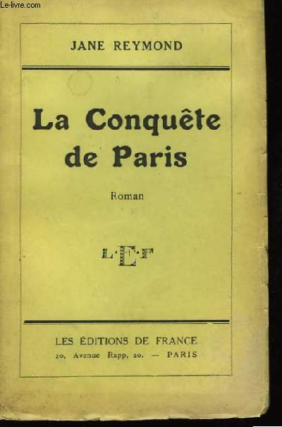 La Conqute de Paris.