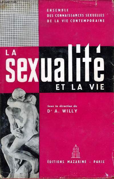 La Sexualité et la Vie.