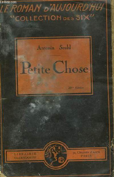 Petite Chose. (de zro  quatre) (livre mu).