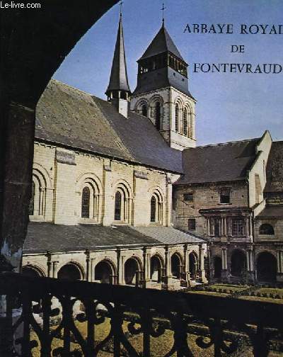 Abbaye Royale de Fontevraud