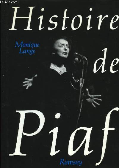 Histoire de Piaf.