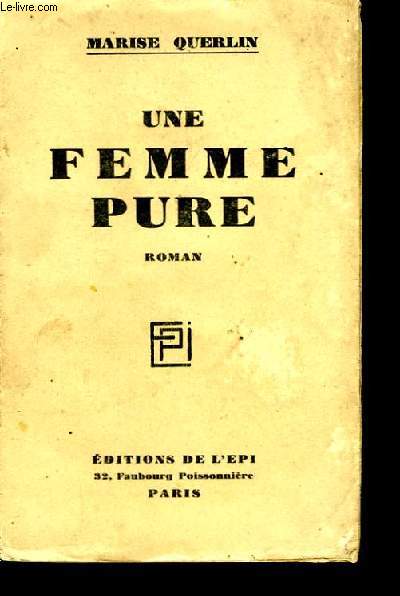 Une Femme Pure