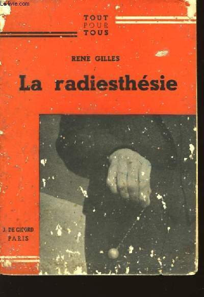 La radiesthsie.