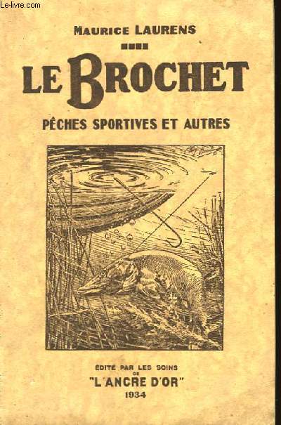 Le Brochet.