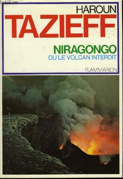 Niragongo, ou le Volcan interdit
