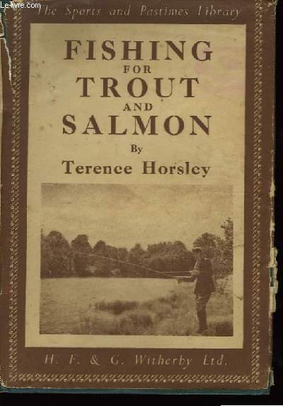 Fishing for Trout and Salmon.