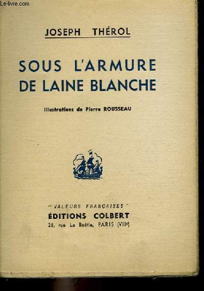 Sous l'Armure de Laine Blanche.