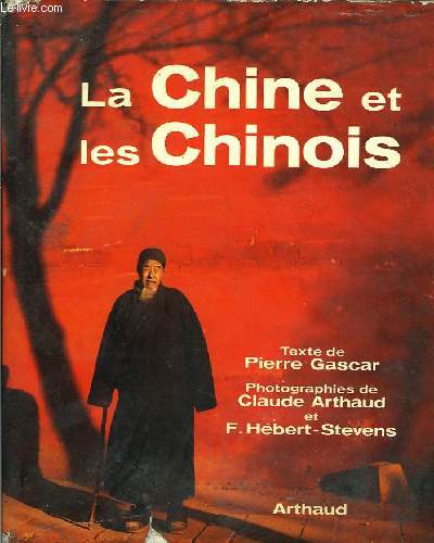 La Chine et les Chinois