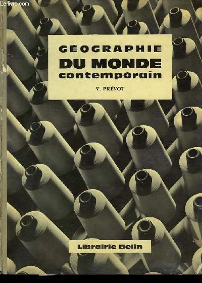 Gographie du monde contemporain.