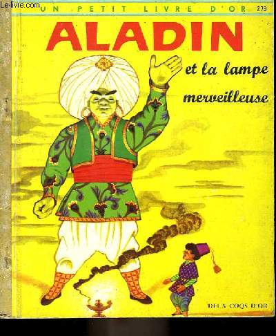 Aladin et la lampe merveilleuse.