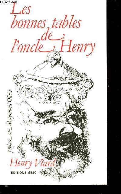 Les bonnes tables de l'oncle Henry