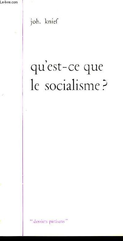 Qu'est-ce que le socialisme ?