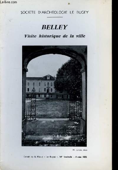 Belley. Visite Historique de la Ville