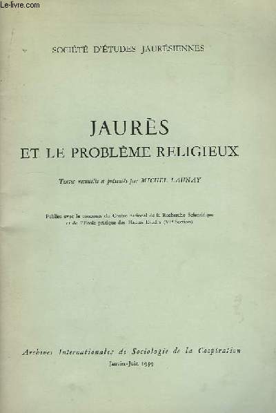 Jaurs et le problme religieux.