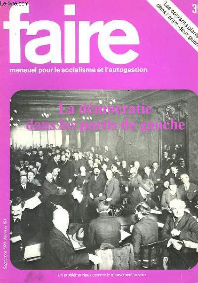 Faire N35 : la dmocratie dans les partis de gauche.