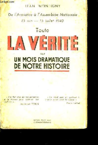 Toute la Vrit sur un mois dramatique de notre histoire