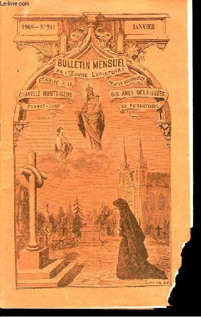 Bulletin Mensuel de l'Eouvre Expiatoire N241