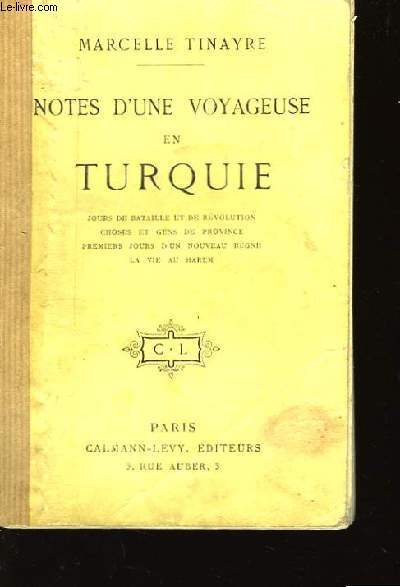 Notes d'une voyageuse en Turquie.