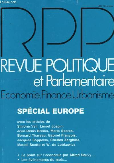 Revue Politique et Parlementaire n909 : Spcial Europe.