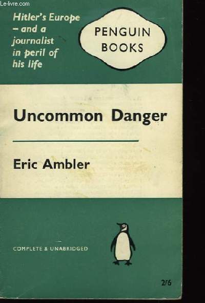 Uncommon Danger.