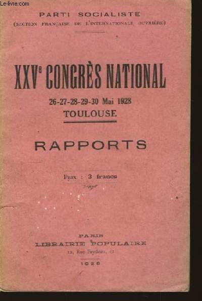 XXVme Congrs National. Toulouse. Rapports.