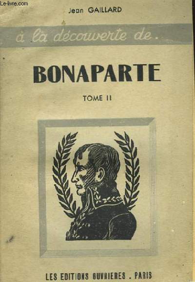 Bonaparte. TOME II