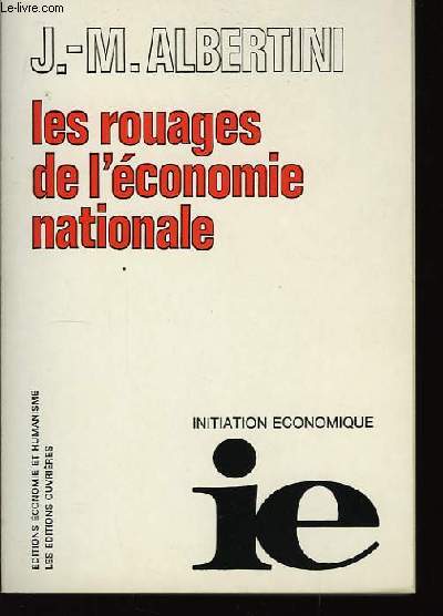 Les rouages de l'conomie mondiale.