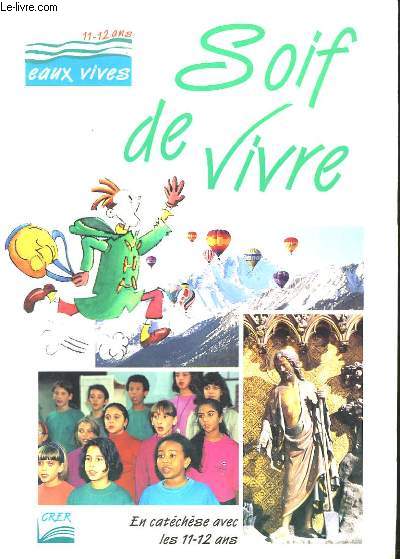 Soif de Viivre