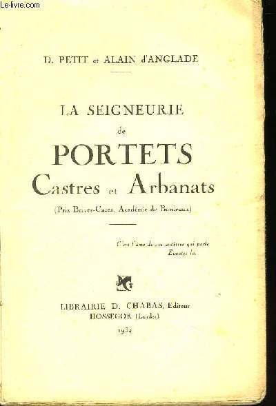 La Seigneurie de Portets, Castres et Arbanats.