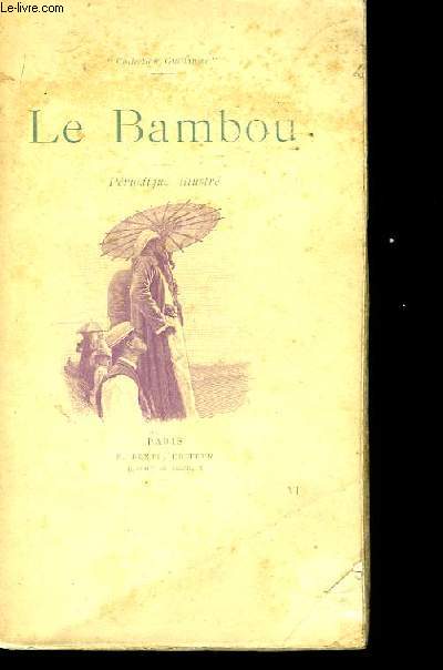 Le Bambou. A l'Ombre et au Soleil. (Suite) - Le 14 juillet.