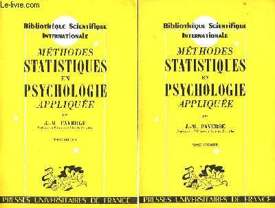 Mthodes Statistiques en Psychologie applique. TOMES I et 2