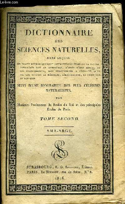 Dictionnaire des Sciences Naturelles. TOME 2nd : Ama - Arge.